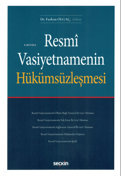 Resmî Vasiyetnamenin Hükümsüzleşmesi - Furkan Olgaç | Yeni ve İkinci E