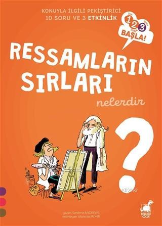 Ressamların Sırları Nelerdir? - 123 Başla Serisi - Sandrine Andrews | 