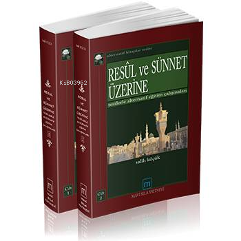 Resûl Ve Sünnet Üzerine Alternatif Eğitim Çalışmaları - Salih Küçük | 