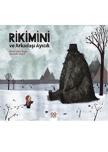 Rikimini ve Arkadaşı Ayıcık - Marie-Sabine Roger | Yeni ve İkinci El U