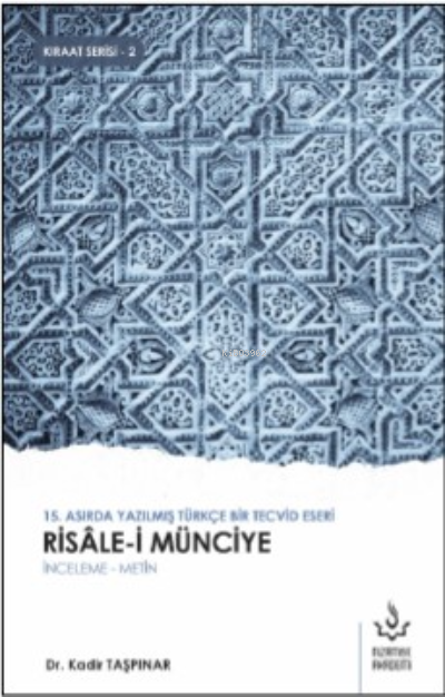 Risale-i Münciye - Kadir Taşpınar | Yeni ve İkinci El Ucuz Kitabın Adr