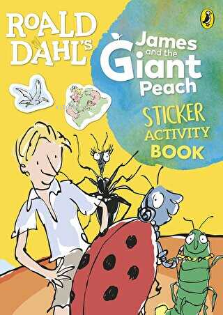 Roald Dahl's James and the Giant Peach Sticker Activity Book - Roald D