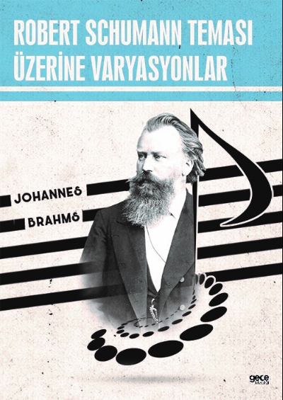 Robert Schumann Teması Üzerine Varyasyonlar - Johannes Brahms | Yeni v