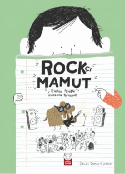 Rockçı Mamut - Eveline Payette | Yeni ve İkinci El Ucuz Kitabın Adresi