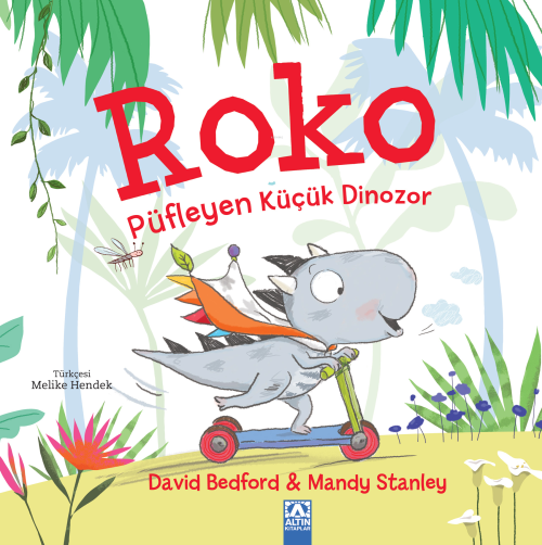 Roko Püfleyen Küçük Dinozor - David Bedford | Yeni ve İkinci El Ucuz K