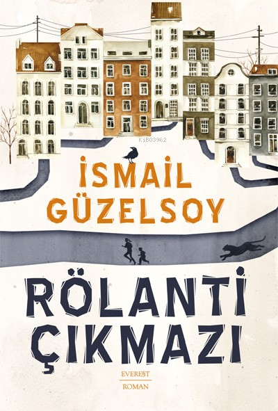 Rölanti Çıkmazı - İsmail Güzelsoy | Yeni ve İkinci El Ucuz Kitabın Adr