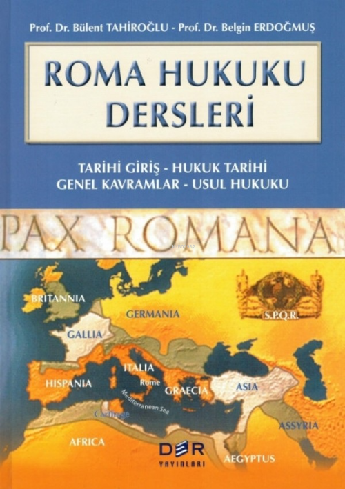 ROMA HUKUKU DERSLERİ - Belgin Erdoğmuş | Yeni ve İkinci El Ucuz Kitabı