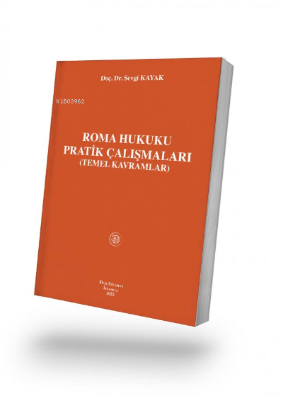 Roma Hukuku Pratik Çalışmaları - Sevgi Kayak | Yeni ve İkinci El Ucuz 