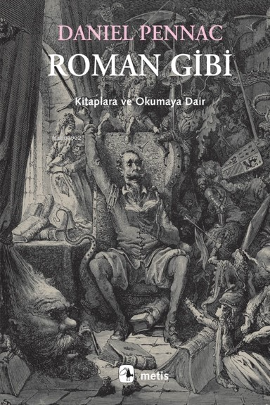 Roman Gibi - Daniel Pennac | Yeni ve İkinci El Ucuz Kitabın Adresi