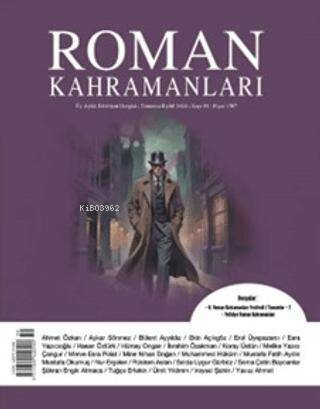 Roman Kahramanları Sayı: 59 - Temmuz - Eylül 2024 - Kolektif | Yeni ve