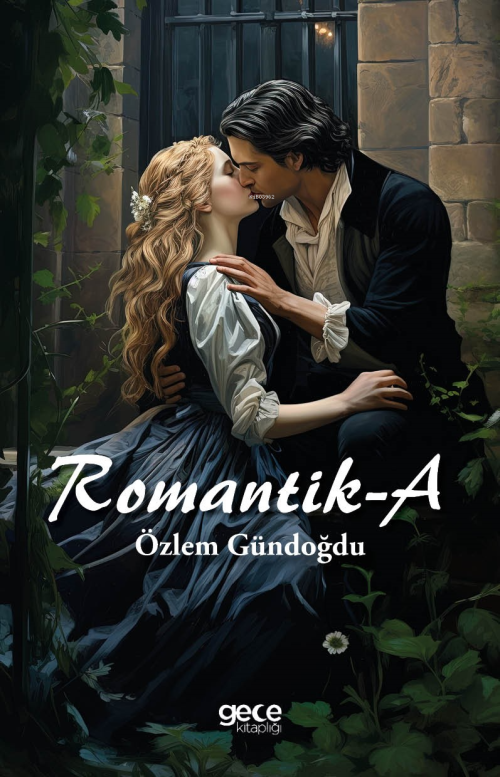 Romantik - A - Özlem Gündoğdu | Yeni ve İkinci El Ucuz Kitabın Adresi