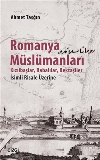 Romanya Müslümanları - Ahmet Taşğın | Yeni ve İkinci El Ucuz Kitabın A