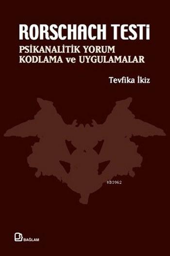 Rorschach Testi - Tevfika İkiz | Yeni ve İkinci El Ucuz Kitabın Adresi