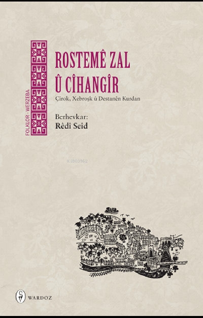 Rostemê Zal - Rêdî Seîd - Redi Seid | Yeni ve İkinci El Ucuz Kitabın A