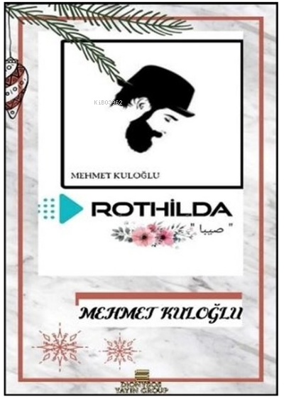 Rothilda - Mehmet Kuloğlu | Yeni ve İkinci El Ucuz Kitabın Adresi