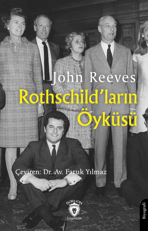 Rothschild’ların Öyküsü - John Reeves | Yeni ve İkinci El Ucuz Kitabın