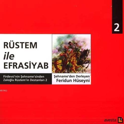 Rüstem ile Efrasiyab - Feridun Hüseyni | Yeni ve İkinci El Ucuz Kitabı