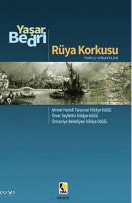 Rüya Korkusu - Yaşar Bedri | Yeni ve İkinci El Ucuz Kitabın Adresi