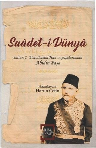 Saadet-i Dünya - Abidin Paşa | Yeni ve İkinci El Ucuz Kitabın Adresi