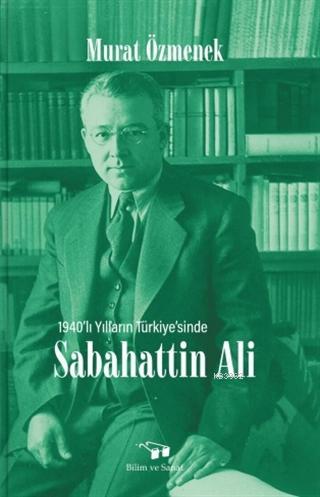 Sabahattin Ali - Murat Özmenek | Yeni ve İkinci El Ucuz Kitabın Adresi