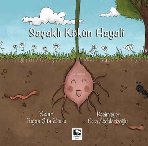 Saçaklı Kökün Hayali - Tuğçe Şifa Zorlu | Yeni ve İkinci El Ucuz Kitab