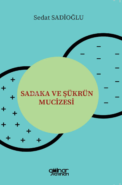 Sadaka ve Şükrün Mucizesi - Sedat Sadioğlu | Yeni ve İkinci El Ucuz Ki