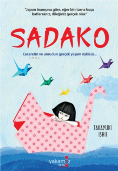 Sadako - Takayuki İshi | Yeni ve İkinci El Ucuz Kitabın Adresi