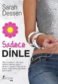 Sadece Dinle - Sarah Dessen | Yeni ve İkinci El Ucuz Kitabın Adresi