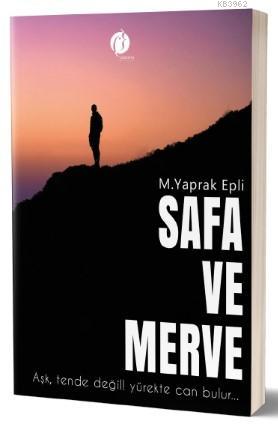 Safa ve Merve - M. Yaprak Epli | Yeni ve İkinci El Ucuz Kitabın Adresi