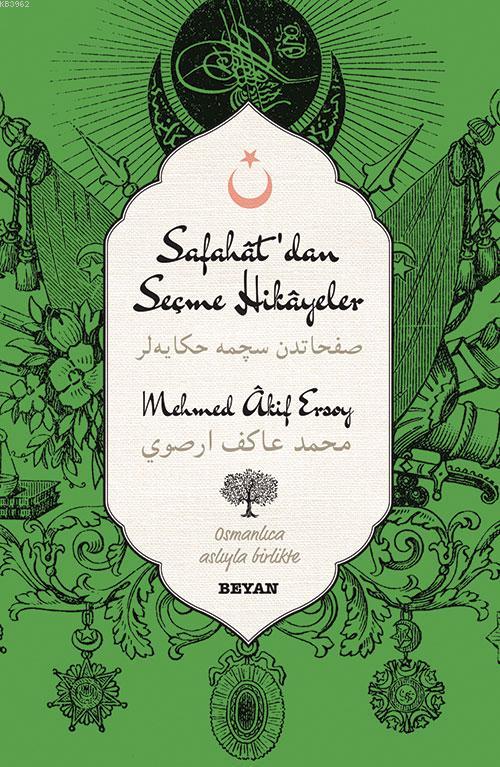 Safahat'dan Seçme Hikâyeler - Mehmed Âkif Ersoy | Yeni ve İkinci El Uc