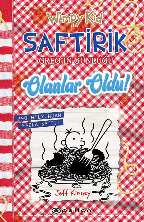 Saftirik Greg’in Günlüğü 19;Olanlar Oldu - Jeff Kinney | Yeni ve İkinc