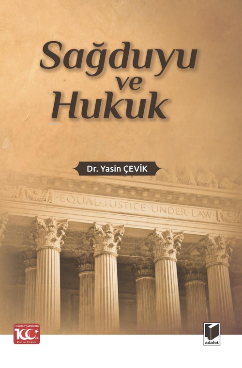 Sağduyu ve Hukuk - Yasin Çevik | Yeni ve İkinci El Ucuz Kitabın Adresi