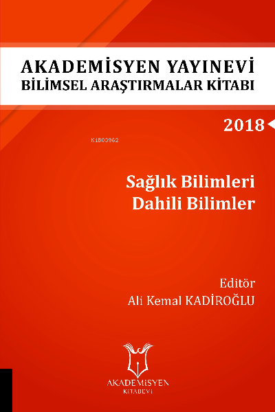 Sağlık Bilimleri Dahili Bilimler ( Aybak 2018 Eylül ) - Ali Kemal Kadi