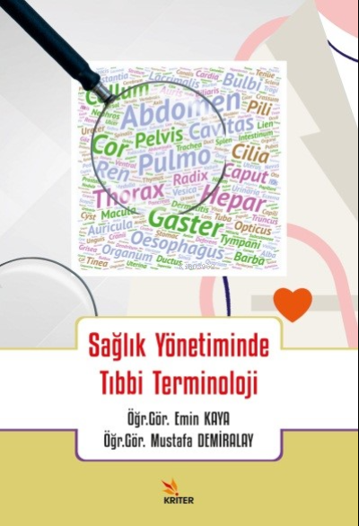 Sağlık Yönetiminde Tıbbi Terminoloji - Emin Kaya | Yeni ve İkinci El U