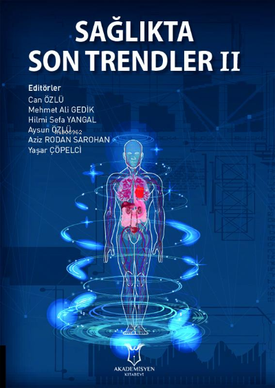 Sağlıkta Son Trendler II - Aziz Rodan Sarohan | Yeni ve İkinci El Ucuz