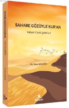 Sahabe Gözüyle Kur'an - Enes Kerzûn | Yeni ve İkinci El Ucuz Kitabın A