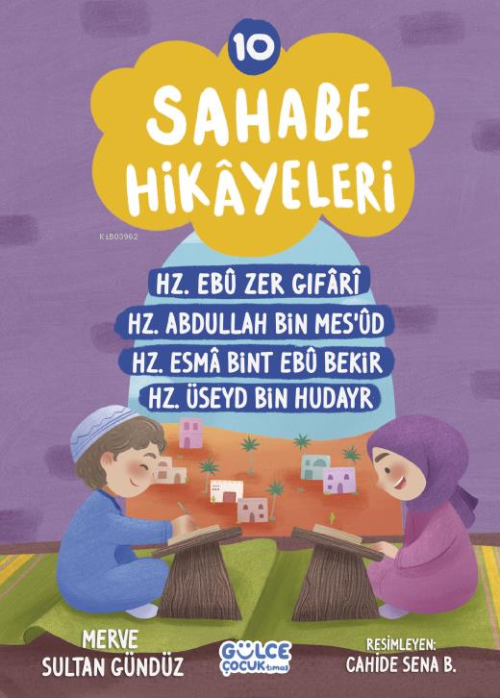 Sahabe Hikayeleri 10. Kitap - Merve Sultan Gündüz | Yeni ve İkinci El 