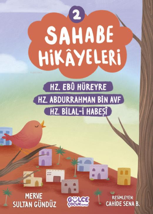 Sahabe Hikayeleri 2. Kitap - Merve Sultan Gündüz | Yeni ve İkinci El U