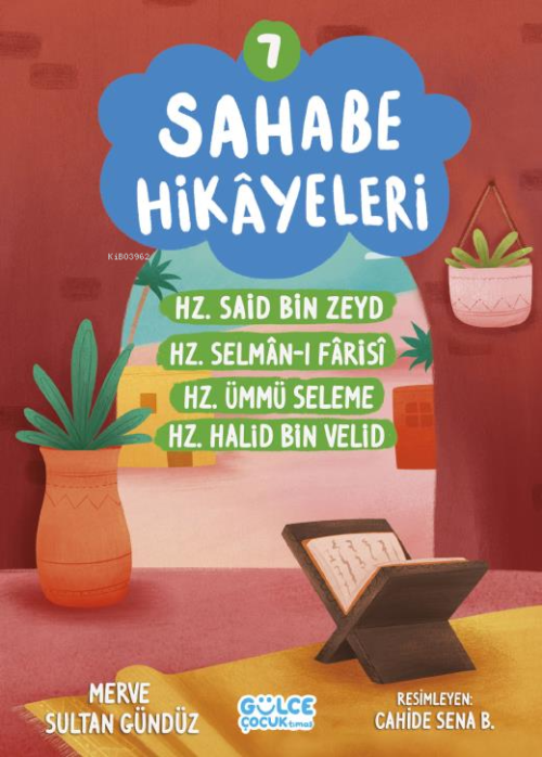 Sahabe Hikayeleri 7. Kitap - Merve Sultan Gündüz | Yeni ve İkinci El U