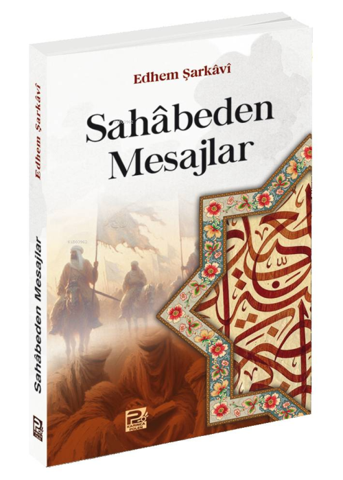 Sahâbeden Mesajlar - Edhem Şarkâvî | Yeni ve İkinci El Ucuz Kitabın Ad