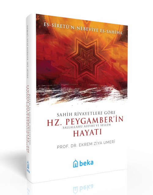 Sahih Rivayetlere Göre Hz. Peygamber'in Hayatı - Ekrem Ziya Umeri | Ye