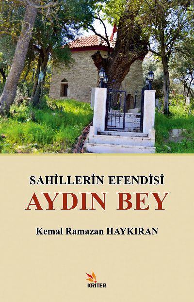 Sahillerin Efendisi Aydın Bey - Kemal Ramazan Haykıran | Yeni ve İkinc