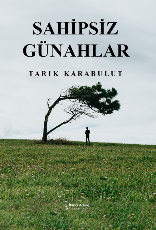 Sahipsiz Günahlar - Tarık Karabulut | Yeni ve İkinci El Ucuz Kitabın A