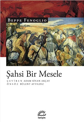 Şahsi Bir Mesele - Beppe Fenoglio | Yeni ve İkinci El Ucuz Kitabın Adr