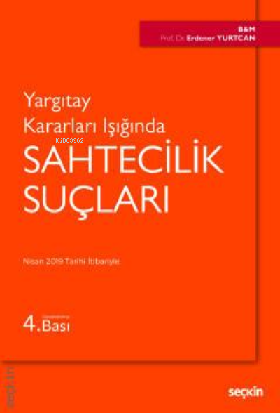 Sahtecilik Suçları - Erdener Yurtcan | Yeni ve İkinci El Ucuz Kitabın 