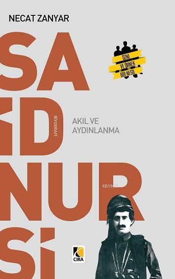 Said Nursi - Necat Zanyar | Yeni ve İkinci El Ucuz Kitabın Adresi