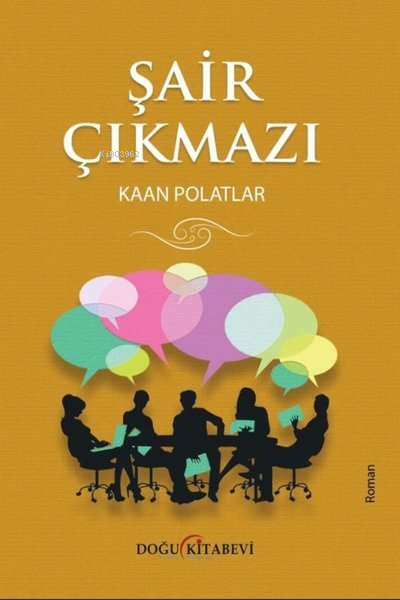 Şair Çıkmazı - Kaan Polatlar | Yeni ve İkinci El Ucuz Kitabın Adresi