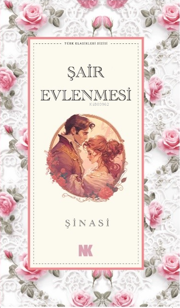 Şair Evlenmesi - İbrahim Şinasi | Yeni ve İkinci El Ucuz Kitabın Adres