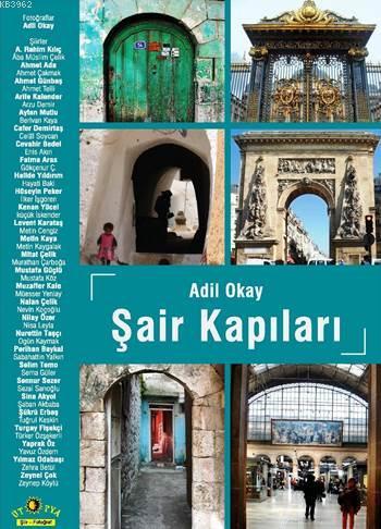 Şair Kapıları - Adil Okay | Yeni ve İkinci El Ucuz Kitabın Adresi