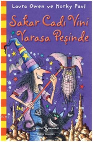 Sakar Cadı Vini Yarasa Peşinde - Laura Owen | Yeni ve İkinci El Ucuz K